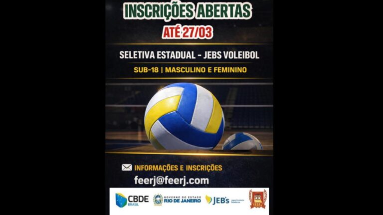 INSCRIÇÕES ABERTAS

🗓️ ATÉ 27/03

⸻

🏐 SELETIVA ESTADUAL – JEBS VOLEIBOL

SUB-18 | MASCULINO E FEMININO

⸻

📩 INFORMAÇÕES E INSCRIÇÕES
feerj@feerj.com